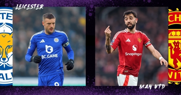 Leicester vs Man Utd: Quỷ đỏ bước vào cuộn giấy