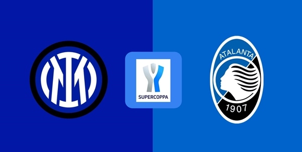 Nhận định Siêu cúp Ý - Inter Milan vs Atalanta (02h00 ngày 3/1): Cuộc thư hùng tại Al - Awwal Park